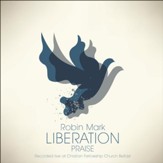 Liberation Praise [Music Download]