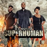 Super Human [Music Download]