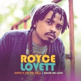 Write It On The Wall / Show Me Love [Music Download]