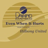 Even When It Hurts [Music Download]