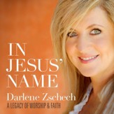 In Jesus' Name: A Legacy of Worship & Faith [Music Download]