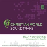 Dear Younger Me [Music Download]