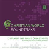 O Praise The Name (Anastasis) [Music Download]