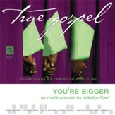 You're Bigger [Music Download]