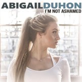 I'm Not Ashamed [Music Download]