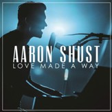 Love Made A Way, Live [Music Download]