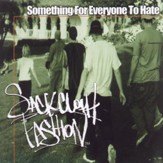 Something For Everyone To Hate [Music Download]