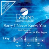 Sorry I Never Knew You [Music Download]