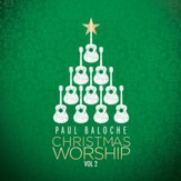 Christmas Worship, Vol. 2 [Music Download]