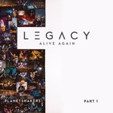 Legacy - Part 1: Alive Again [Live] [Music Download]