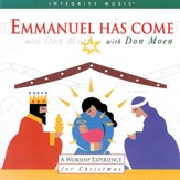 Emmanuel Has Come [Music Download]