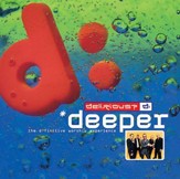 Deeper - The D:finitive Worship Experience [Music Download]