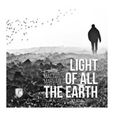 Light of All the Earth [Music Download]