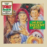 The Best Present of All (feat. Duncan and The Donut Repair Club) [Music Download]