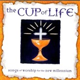 The Cup of Life [Music Download]