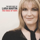 The Very Best of Lara Martin - The Voice of Hope [Music Download]