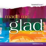 Made Me Glad [Music Download]