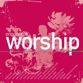 Encounter Worship, Vol. 5 [Music Download]