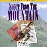 Shout From the Mountain [Music Download]