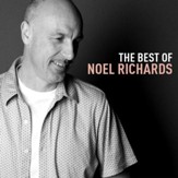 The Best Of Noel Richards [Music Download]