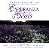 Instrumentos de Esperanza y Gozo [Music Download]
