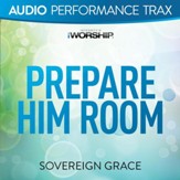 Prepare Him Room [Original Key Trax With Background Vocals] [Music Download]