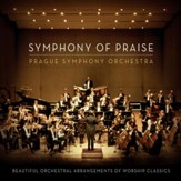 Symphony of Praise [Music Download]
