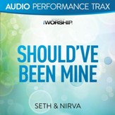Should've Been Mine [Audio Performance Trax] [Music Download]