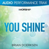 You Shine [Original Key With Background Vocals] [Music Download]