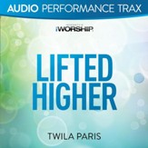 Lifted Higher [Low Key without Background Vocals] [Music Download]