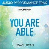 You Are Able [Original Key With Background Vocals] [Music Download]