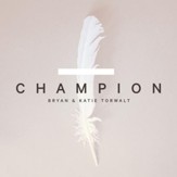 Champion [Music Download]