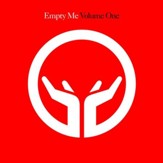 Empty Me - Volume One [Music Download]