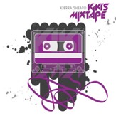 Kiki's Mixtape [Music Download]