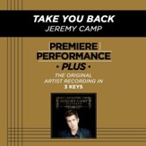 Take You Back (Premiere Performance Plus Track) [Music Download]