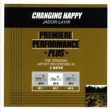 Changing Happy (Premiere Performance Plus Track) [Music Download]