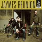 Jaymes Reunion [Music Download]