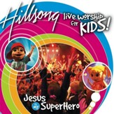 Jesus Is My Super Hero [Music Download]