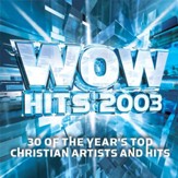 WOW Hits 2003 [Music Download]