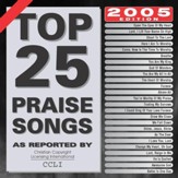 Top 25 Praise Songs 2005 [Music Download]
