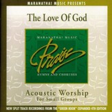 Acoustic Worship: The Love Of God [Music Download]