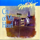 Cry Of My Heart [Music Download]