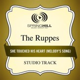 She Touched His Heart (Melody's Song) (Studio Track) [Music Download]