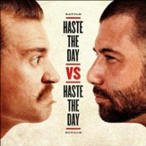Haste The Day vs. Haste The Day (Live) [Music Download]