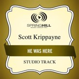 He Was Here (Studio Track) [Music Download]