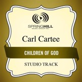 Children of God (Medium Key Performance Track With Background Vocals) [Music Download]
