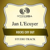 Rocks Cry Out (Medium Key Performance Track Without Background Vocals) [Music Download]