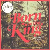 Born Is The King [Music Download]