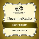 Love Found Me (Studio Track) [Music Download]