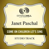 Come On Children Let's Sing (Medium Key Performance Track Without Background Vocals) [Music Download]